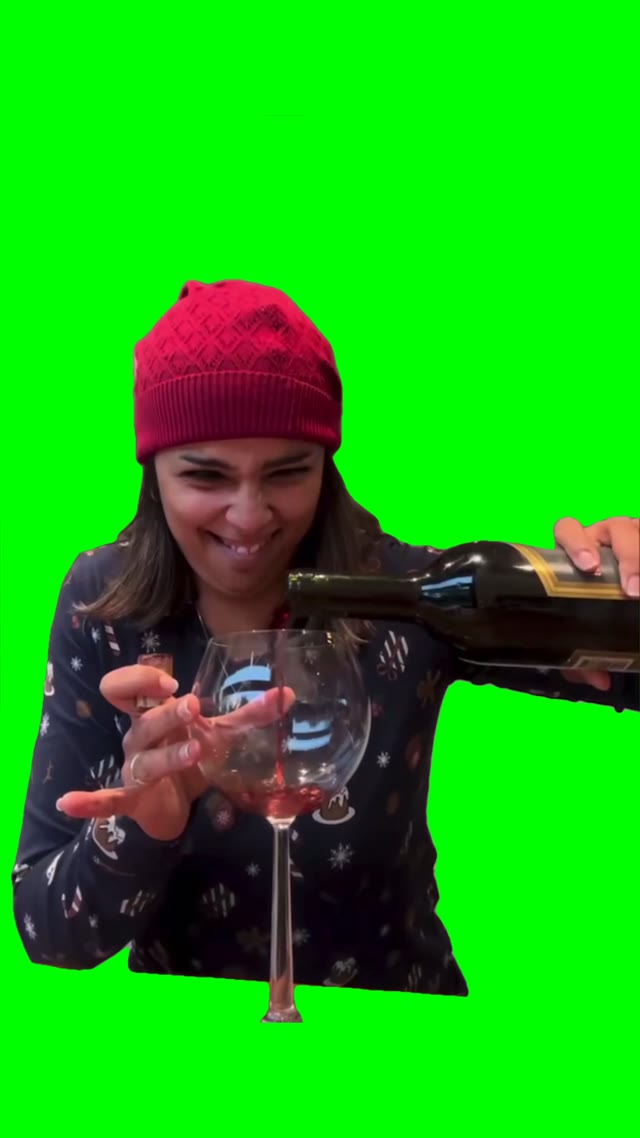 All I want is wine green screen