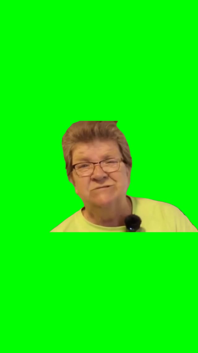 Angry Grandma stupid a MF green screen