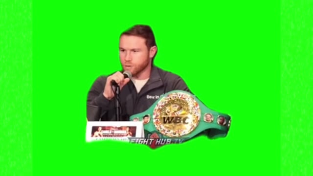 Canelo hes a fucking liar green screen