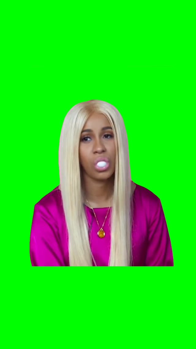 Cardi B Mood green screen