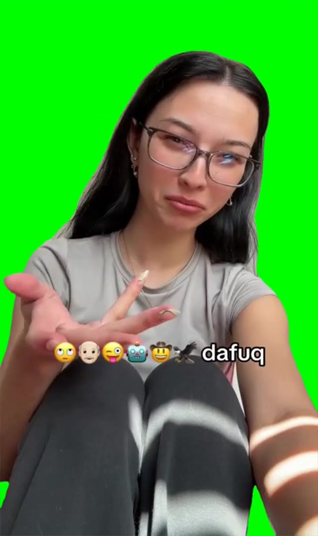 Different dafuqs green screen