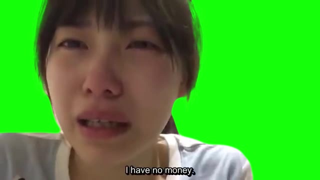 I Have No Money Hahaha Japanese Girl green screen