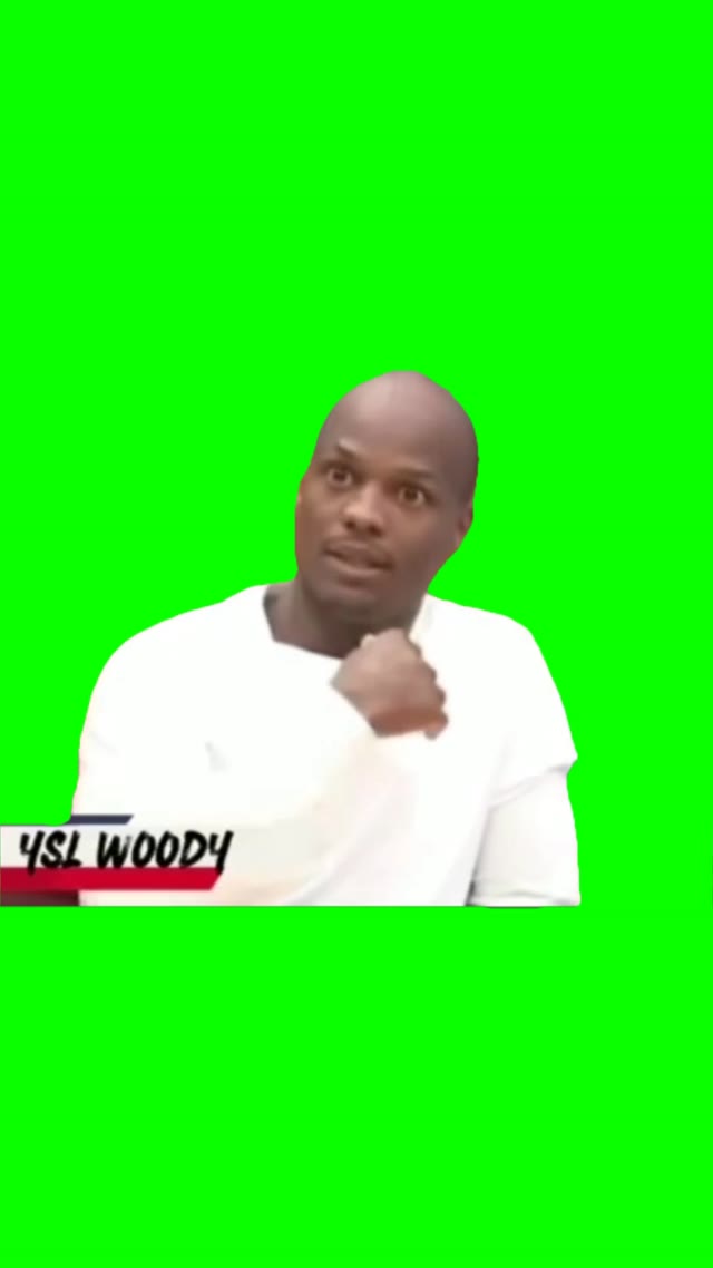 I said it loud n clear green screen