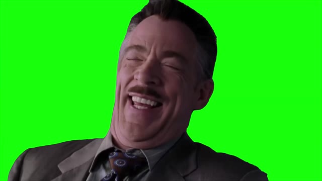 J. Jonah Jameson Laugh You Serious green screen