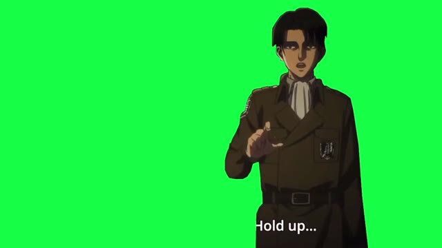 Levi OI OI OI OI mate mate Attack On Titan green screen
