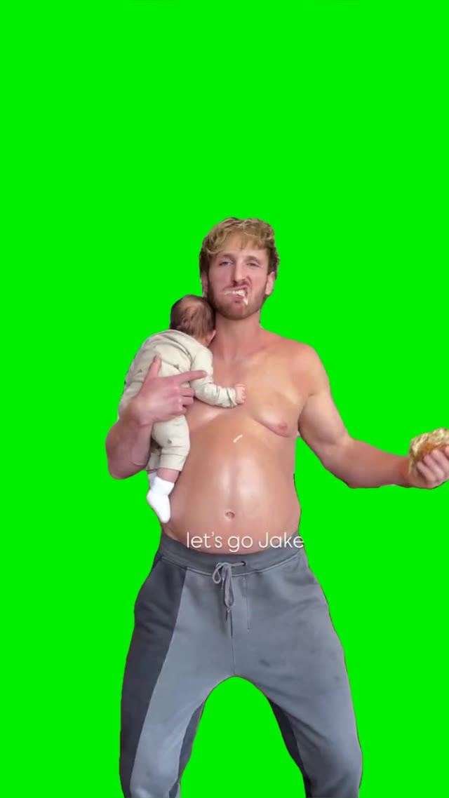Logan paul dad bod big mac gree screen green screen