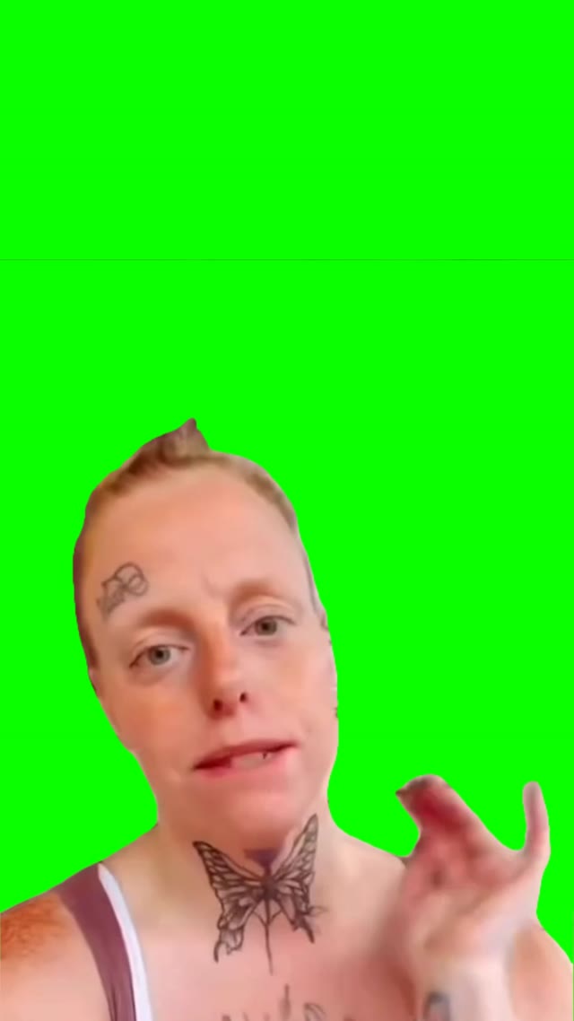 Thats my shit right there green screen