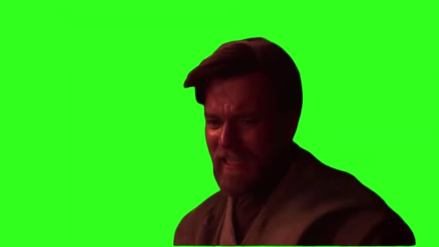 You were my brother Anakin green screen
